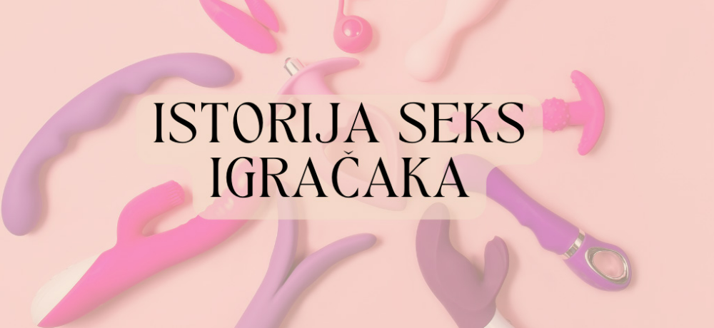 Istorija seks igračaka